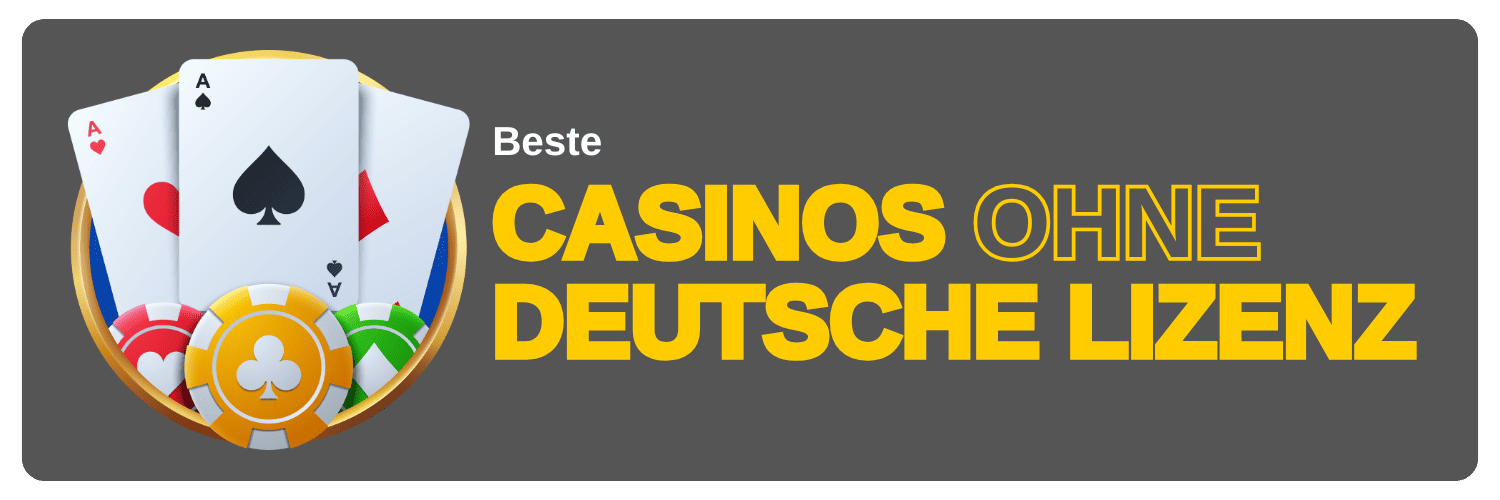 Casinos ohne Deutsche Lizenz
