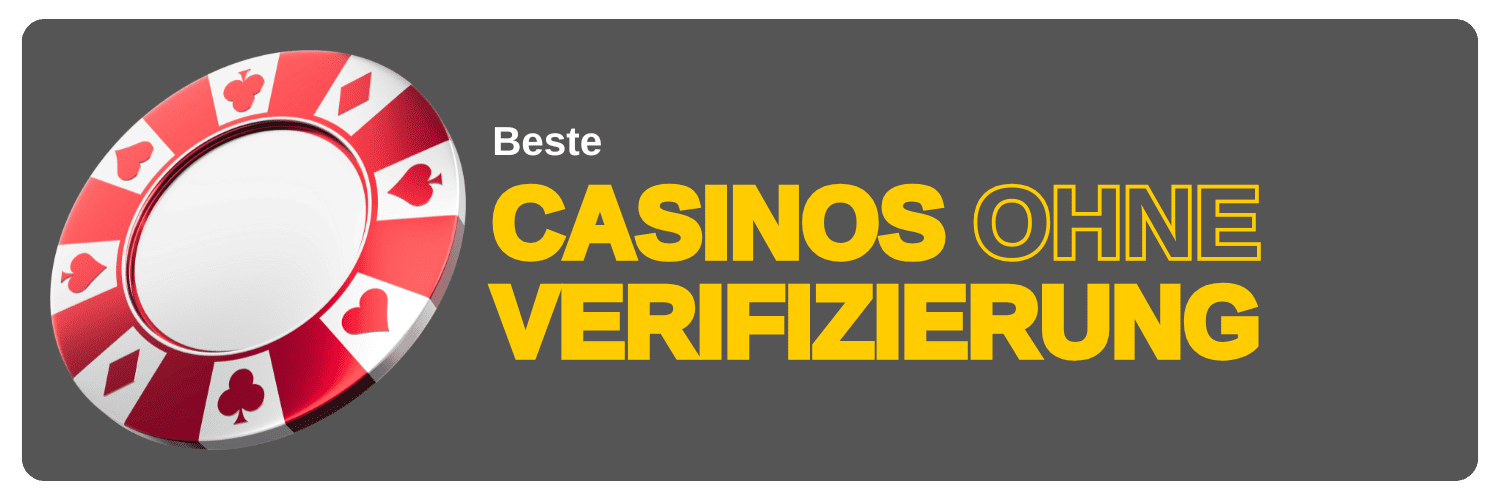 Casinos ohne verifizierung