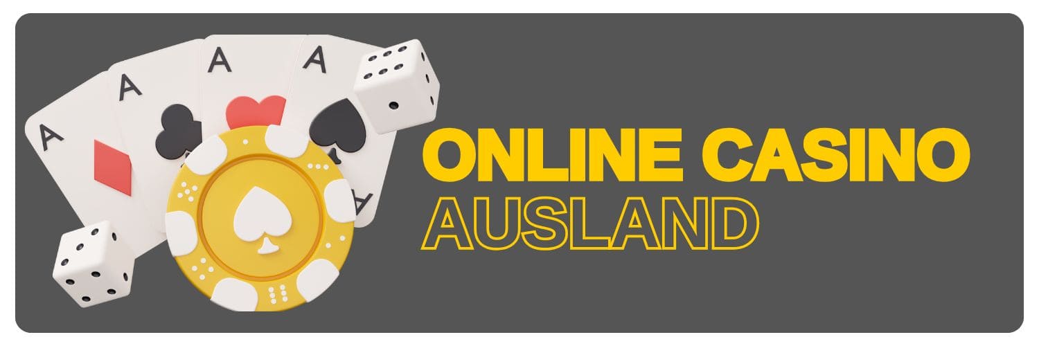 Online Casino Ausland